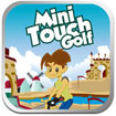 Mini Touch Golf for iPhone - Puzzle Game and sports for iphone / ipad